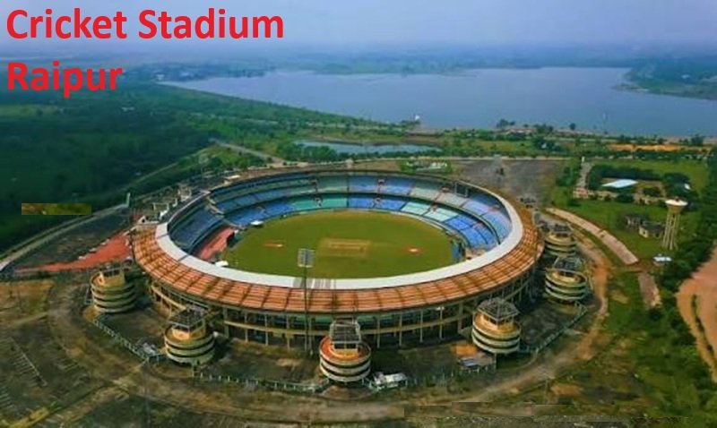 Cricket Stadium Raipur