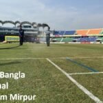 Shere Bangla National Stadium Mirpur