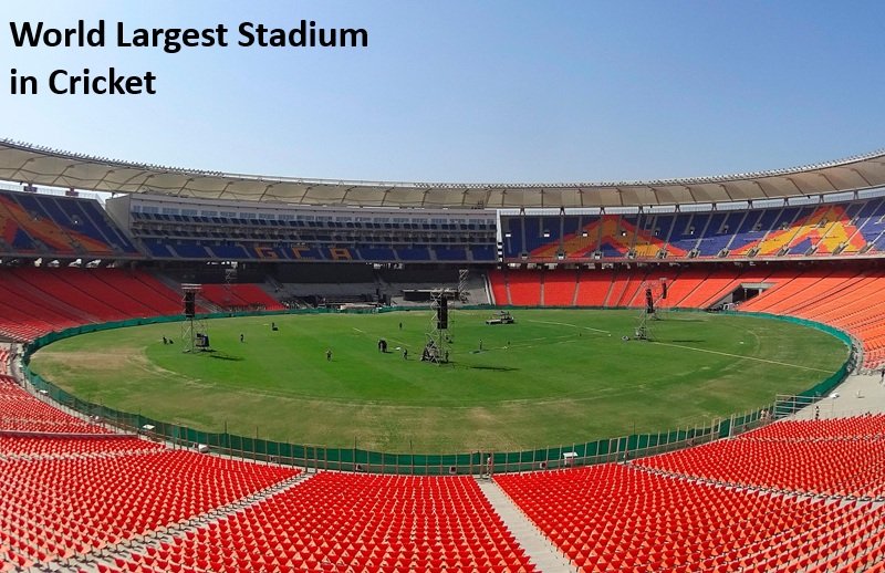 World Largest Stadium in Cricket
