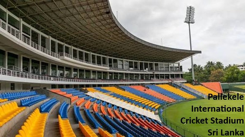 Pallekele International Cricket Stadium Sri Lanka