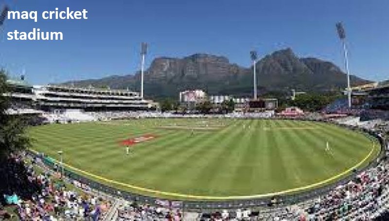 maq cricket stadium